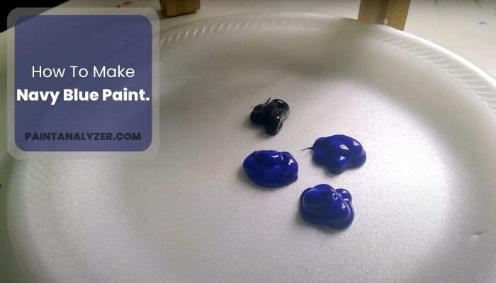 How To Make Navy Blue Paint