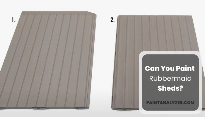 Can You Paint Rubbermaid Sheds