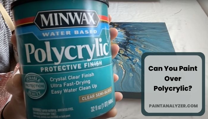 Paint Over Polycrylic