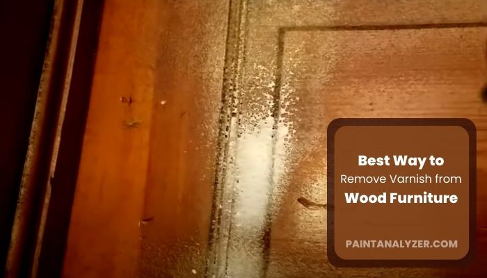 Best Way to Remove Varnish from Wood Furniture