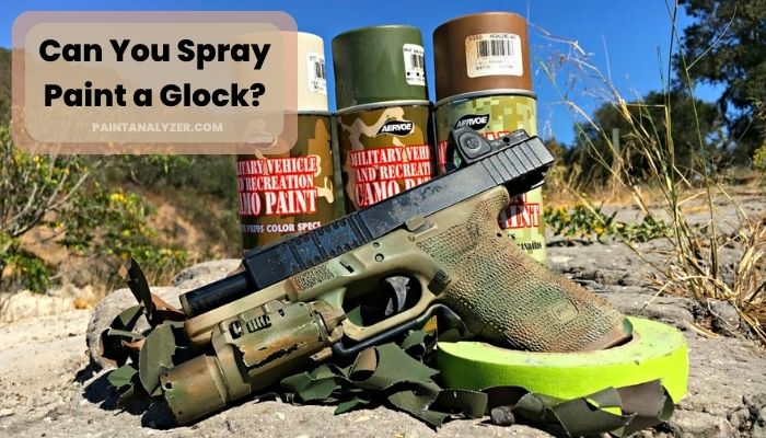 Can You Spray Paint a Glock