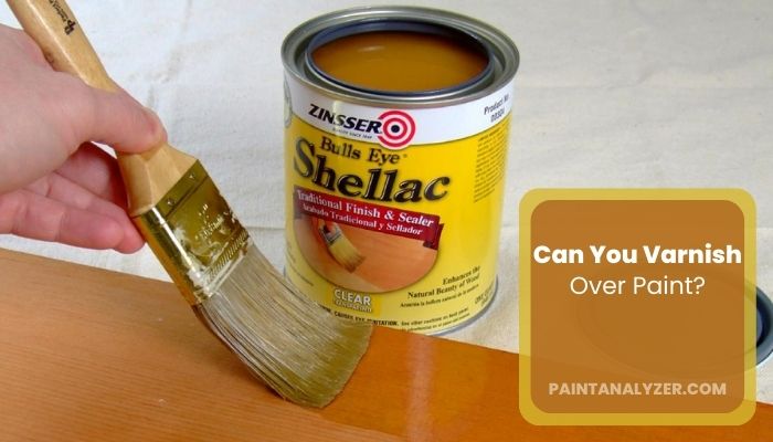 Can You Varnish Over Paint