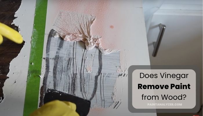 Does Vinegar Remove Paint from Wood