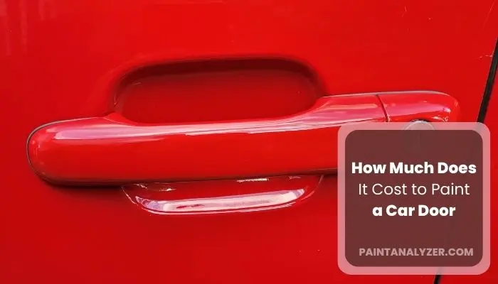 How Much Does It Cost to Paint a Car Door