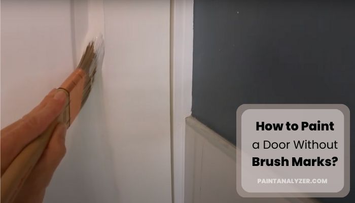 How to Paint a Door Without Brush Marks