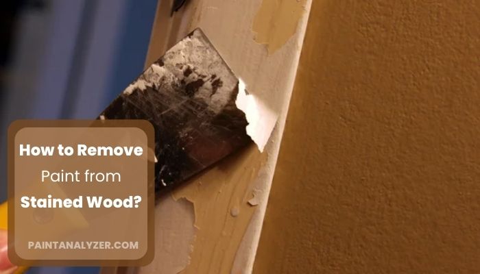 How to Remove Paint from Stained Wood