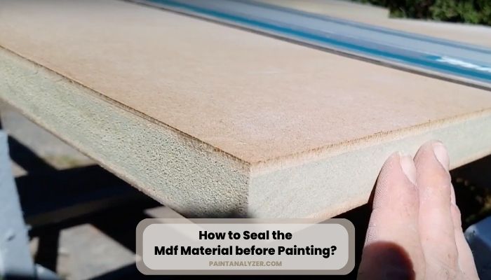 How to Seal the Mdf Material before Painting