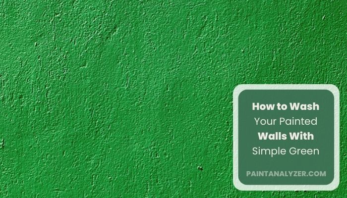 How to Wash Your Painted Walls With Simple Green