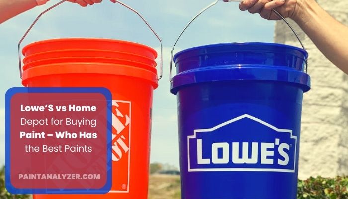 Lowe’S Vs Home Depot for Buying Paint