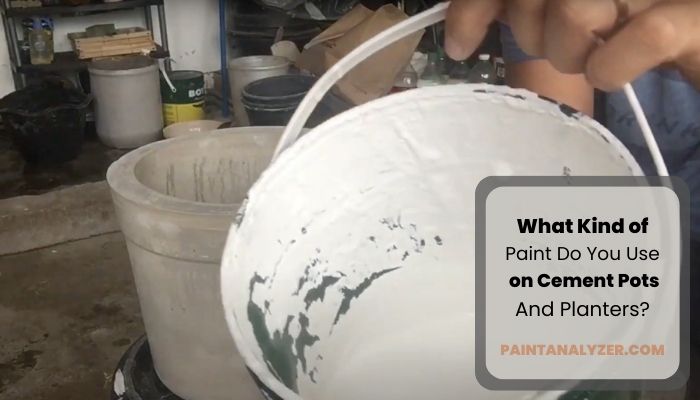 What Kind of Paint Do You Use on Cement Pots And Planters?