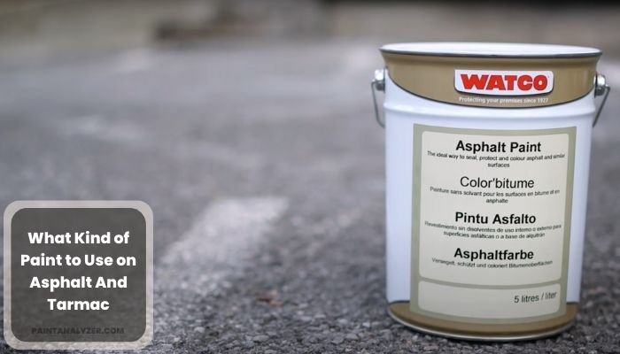 What Kind of Paint to Use on Asphalt And Tarmac