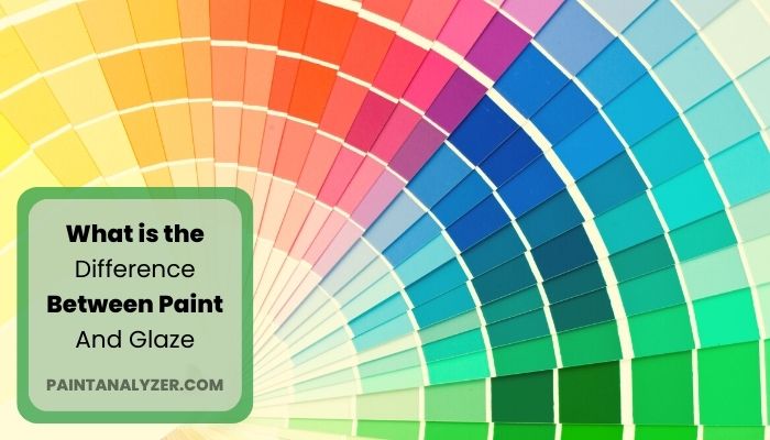 What is the Difference between Paint And Glaze