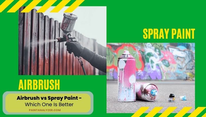Airbrush vs Spray Paint