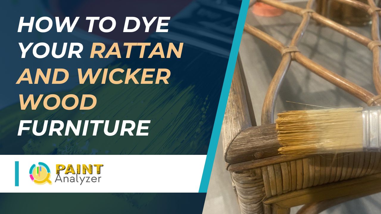 How to Dye Your Rattan And Wicker Wood Furniture